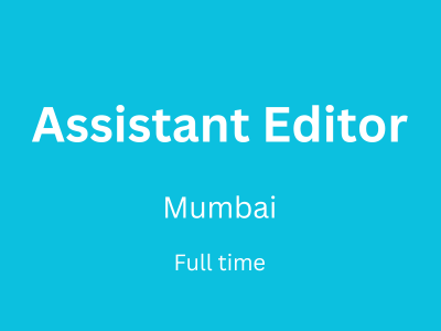 assistant editor job mumbai ad film