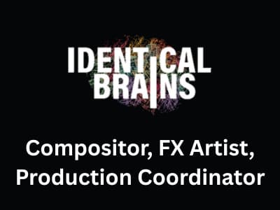 Compositor, FX Artist and Production Coordinator