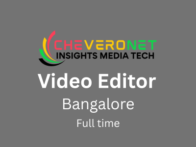Video Editor Job Bangalore