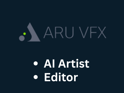 AI Artist and Editor Job ARU VFX