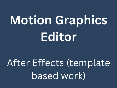Job opening of Motion Graphics Editor