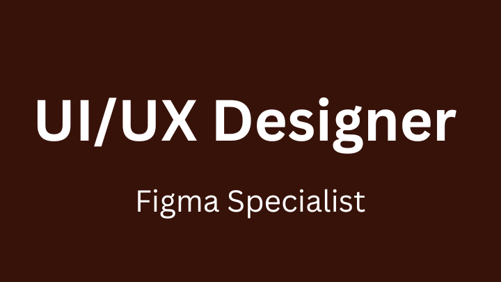 UIUX Designer of Figma Specialist