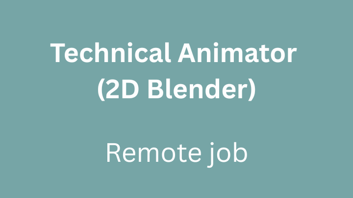 Technical Animator Blender - Remote job