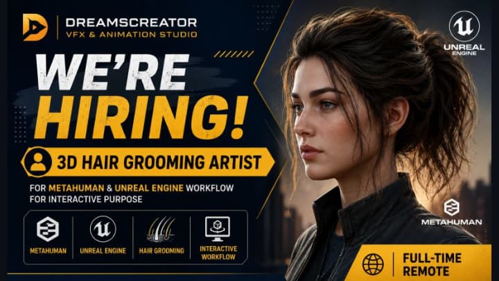 Job opening of 3D Hair Grooming Artist