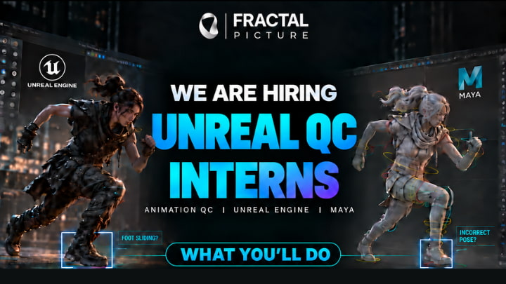 Job opening of Unreal QC Interns at Fractal Picture 